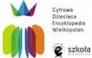 Cyfrowa Dzieci?ca Encyklopedia Wielkopolan